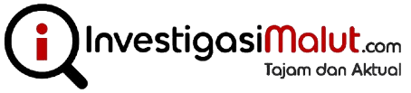 Investigasi Malut